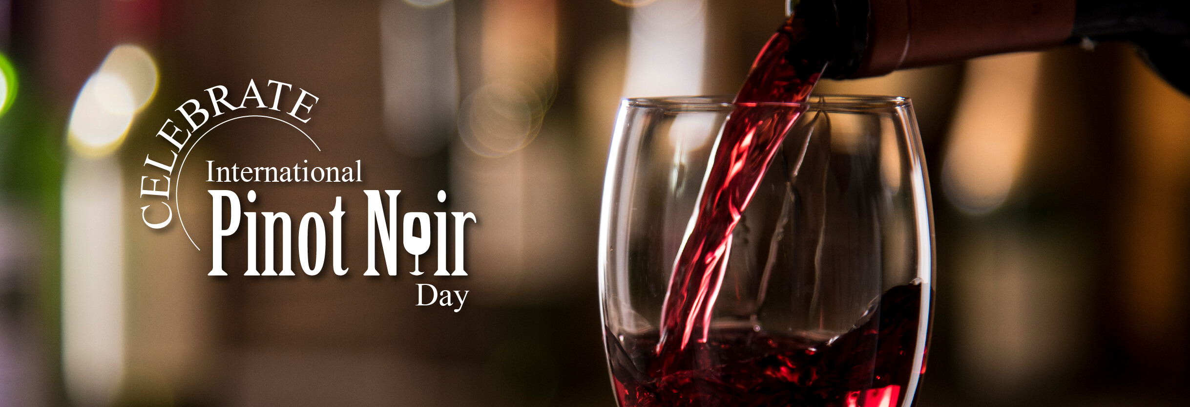 Celebrate International Pinot Noir Day Buy Wine & Liquor Online